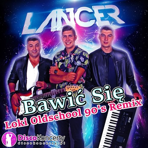 Bawić się Lancer