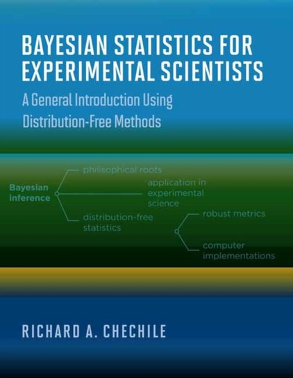 Bayesian Statistics For Experimental Scientists Richard A Chechile