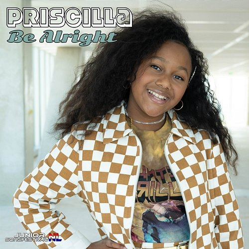 Be Alright Priscilla, Junior Songfestival