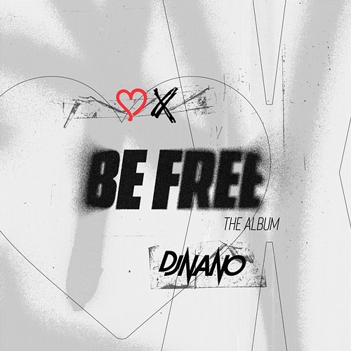 Be Free Dj Nano