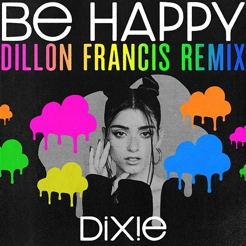 Be Happy Dixie