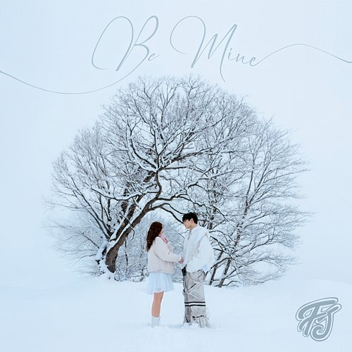 Be Mine F.JAE