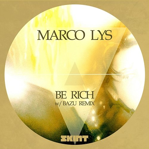 Be Rich Marco Lys