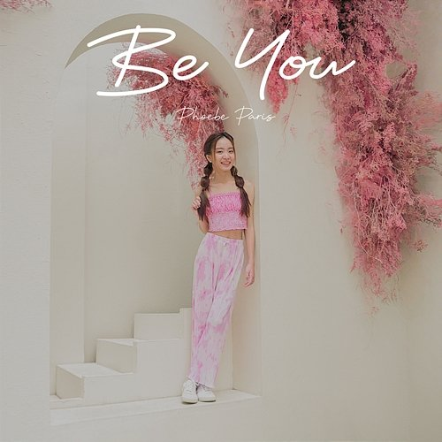 Be You Phoebe Paris