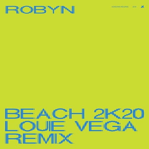 Beach2K20 Robyn