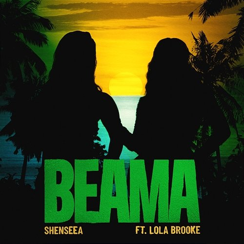 Beama Shenseea feat. Lola Brooke