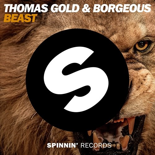 Beast Borgeous & Thomas Gold