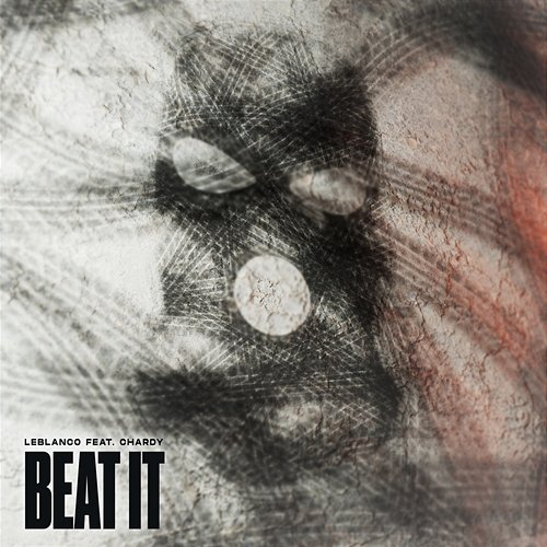 Beat It Leblanco feat. Chardy