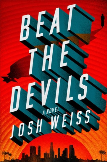 Beat the Devils Josh Weiss