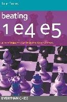 Beating 1 E4 E5 Emms John