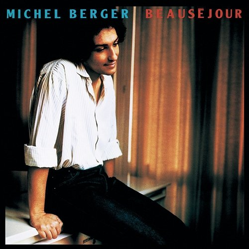 Beauséjour Michel Berger
