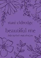 Beautiful Me Eldredge Stasi