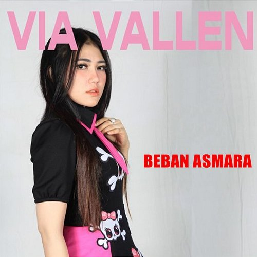 Beban Asmara Via Vallen