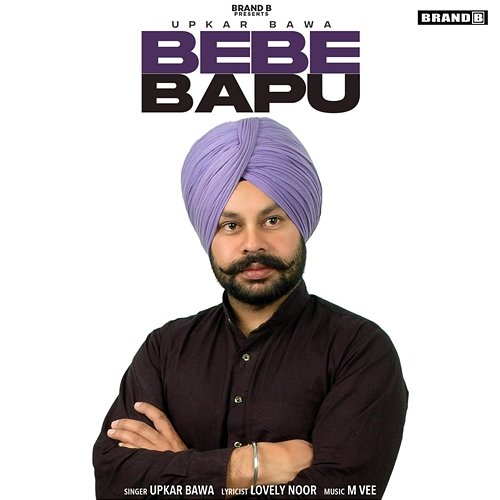 Bebe Bapu Upkar Bawa