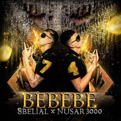BEBEBE 8belial & nusar3000