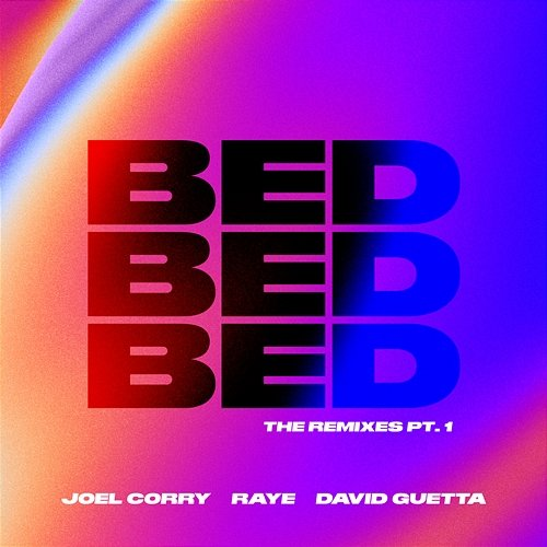 BED Joel Corry x RAYE x David Guetta