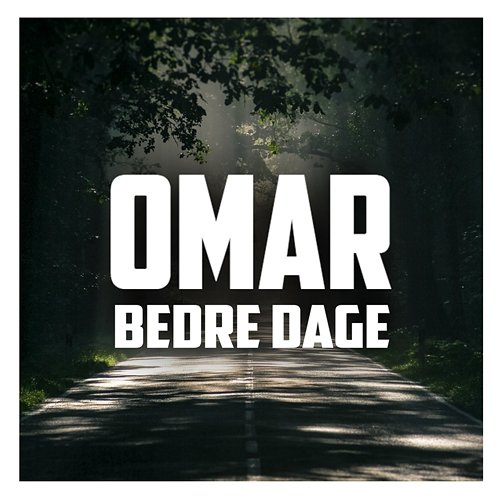 Bedre Dage Omar feat. PAY