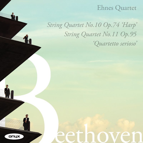 Beethoven: String Quartets Nos 10 & 11 Ehnes Quartet