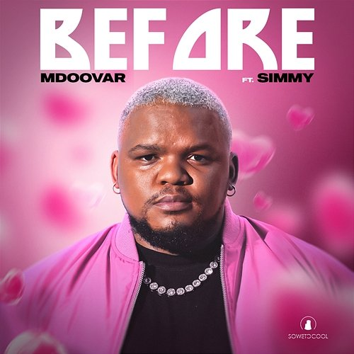 Before Mdoovar feat. Simmy