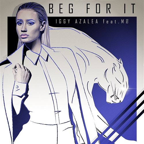 Beg For It Iggy Azalea feat. MØ