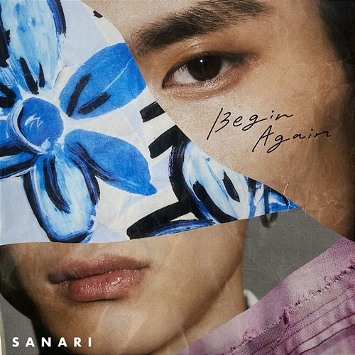Begin Again SANARI