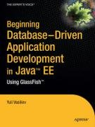 Beginning Database-Driven Application Development in Java EE Yuli Vasiliev
