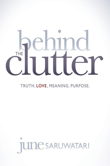 Behind the Clutter Saruwatari June