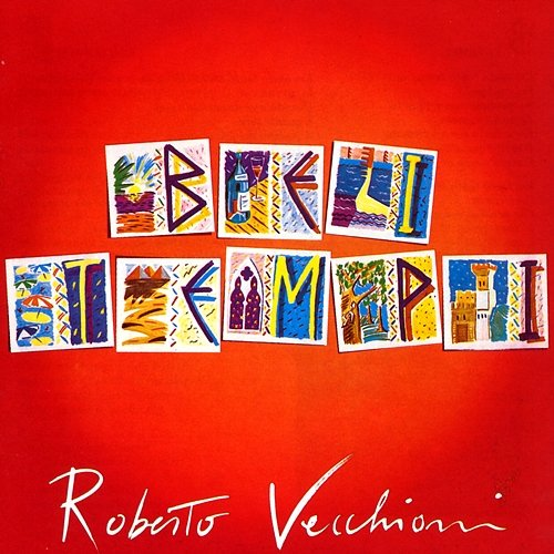 Bei Tempi Roberto Vecchioni