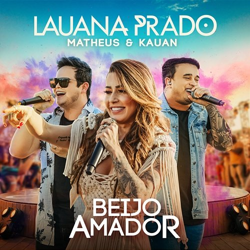 Beijo Amador Lauana Prado, Matheus & Kauan