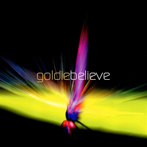 Believe Goldie