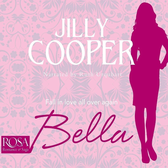 Bella - audiobook Cooper Jilly