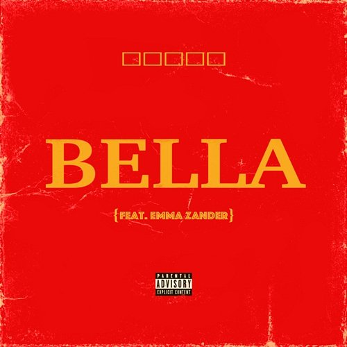 Bella Bryce Vine feat. Emma Zander