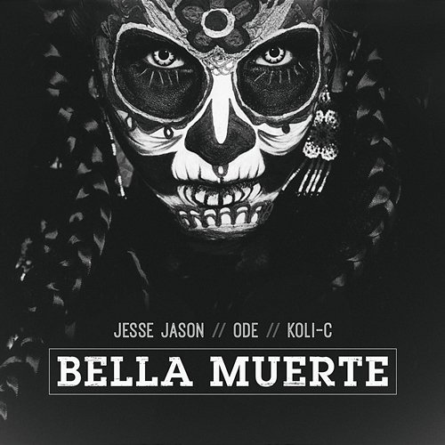 Bella Muerte Ode, Koli-C, Jesse Jason