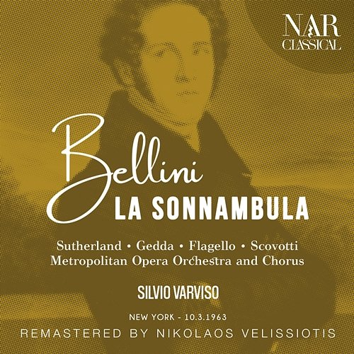 BELLINI: LA SONNAMBULA Silvio Varviso