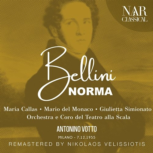 BELLINI: NORMA Antonino Votto