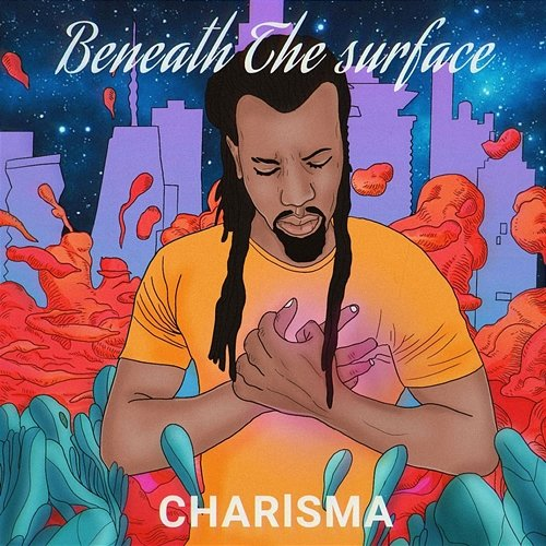 BENEATH THE SURFACE Charisma