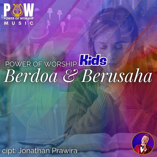 Berdoa Dan Berusaha Power Of Worship, Jonathan Prawira