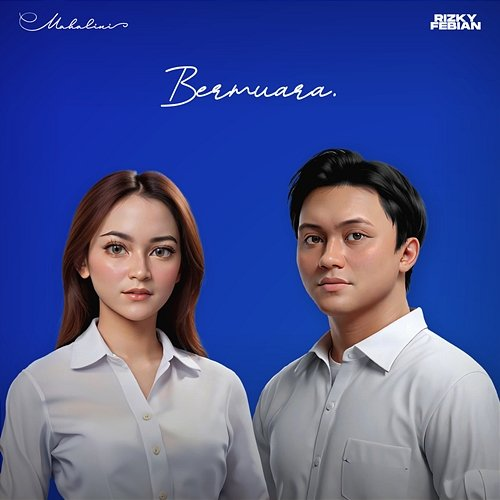 Bermuara Rizky Febian, Mahalini