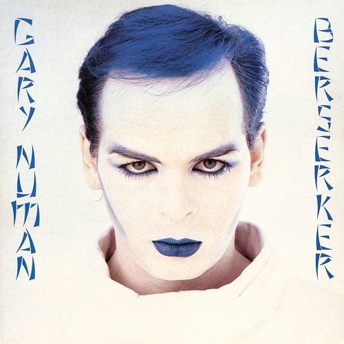 Berserker Gary Numan
