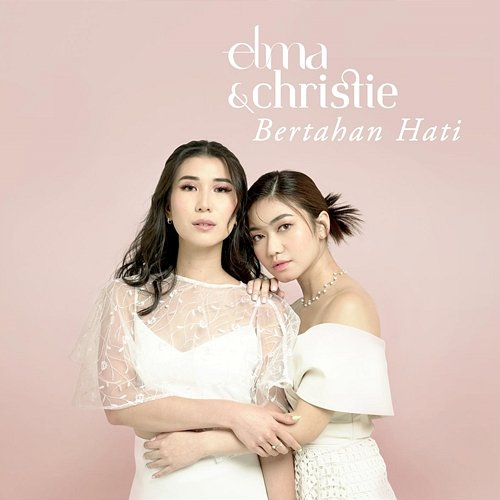 Bertahan Hati Elma Dae, Christie