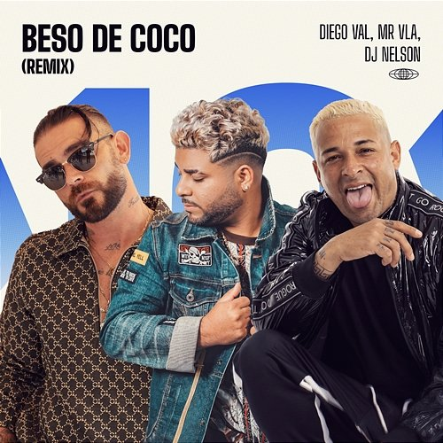 Beso de Coco Diego Val, Mr Vla, DJ Nelson, Ronaldinho Gaúcho, Tu Musica