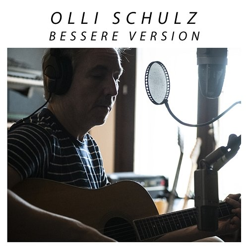 Bessere Version Olli Schulz