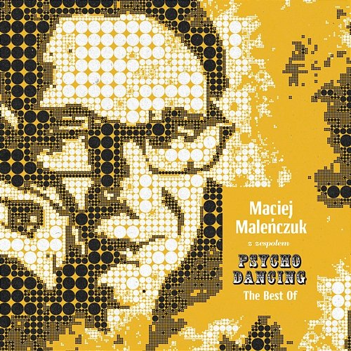 Best Of Maciej Malenczuk z zespolem Psychodancing