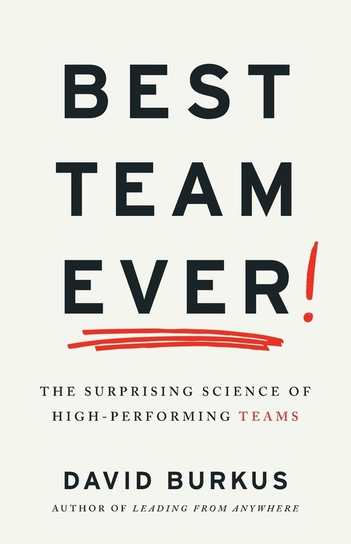 Best Team Ever David Burkus