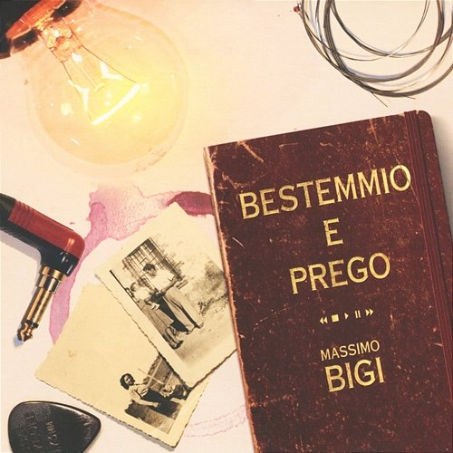 Bestemmio e prego Massimo Bigi