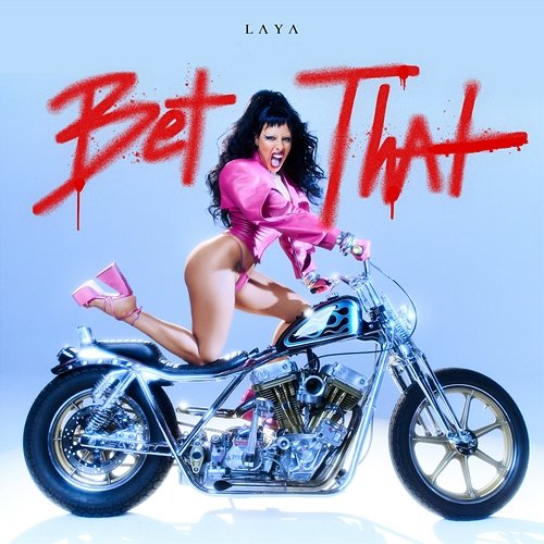 Bet That Laya