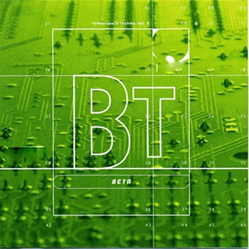 Beta: Tomorrows Techno, Vol. 3 DJ Electro