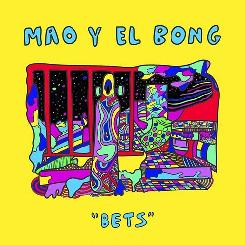 Bets Mao y El Bong