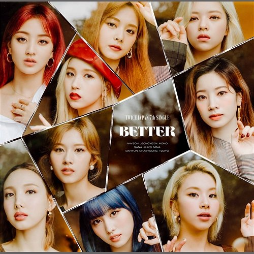 BETTER Twice
