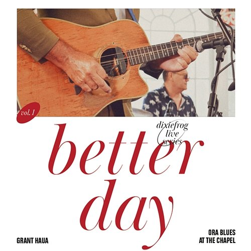 Better Day Grant Haua